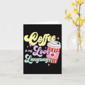 Carte Retro Valentines Day Coffee Is My Love Language He (Fleur jaune)