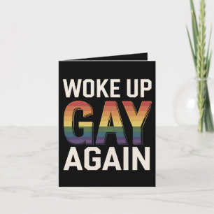 Carte Réveillez Gay encore drôle LGBTQ Pride Ally Rainbo