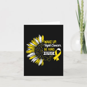 Carte Réveillez-vous Lutter contre le cancer Soyez genti