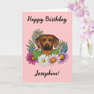 Carte Rhodesian Ridgeback Chien Et Fleurs Joyeux Anniver