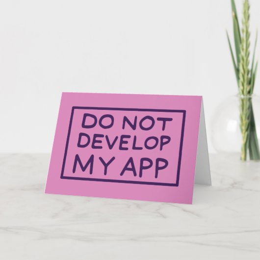 CARTE RICK ET MORTY™| NE PAS DÉVELOPPER MON APP (Devant)