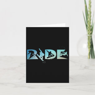 Carte Ride Snowboard Funny Snowboard Snowboard Cadeau