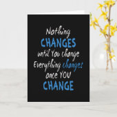 Carte Rien ne change tant que vous n'avez pas modifié (Fleur jaune)