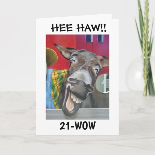 Carte "RIRE DONKEY GREETING" POUR "21ème ANNIVERSAIRE" (Devant)