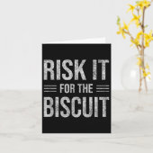 Carte Risk It For The Biscuit Motivation  (Fleur jaune)