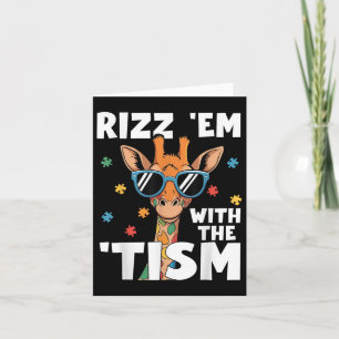 Carte Rizz Em Avec Le Tisme Autisme Giraffe Autisme Drôl