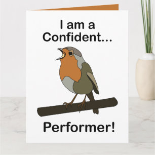 Carte Robin Bird Je suis un artiste confiant Drôle