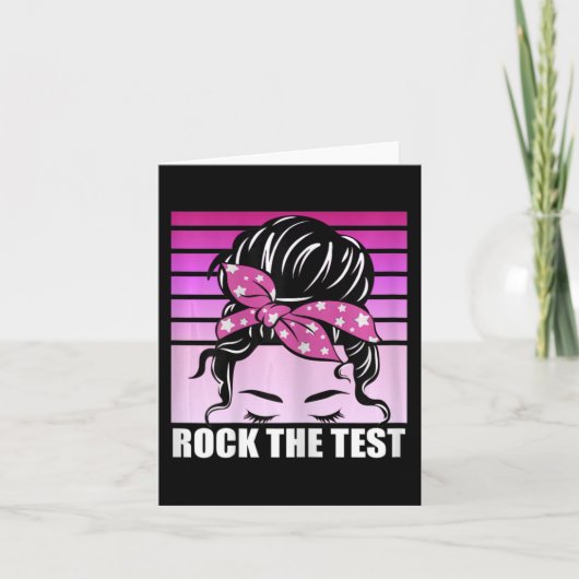 Carte Rock The Test Messy Bun Enseignant Test Jour D (Devant)