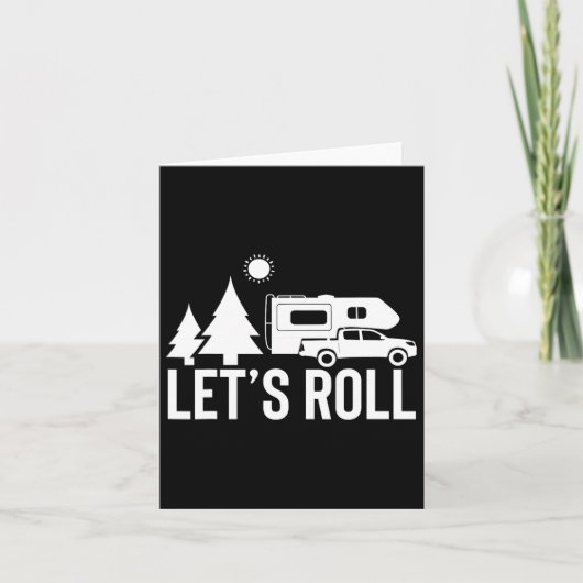 Carte Roll Camper Camper Funny Camping Cadeau Rv Vaca (Devant)