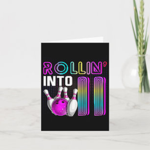 Carte Rollin Into 11 Bowling Anniversaire Fête 11e Anniv