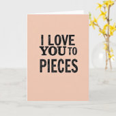 Carte Romantic I Love You To Pieces Card (Fleur jaune)