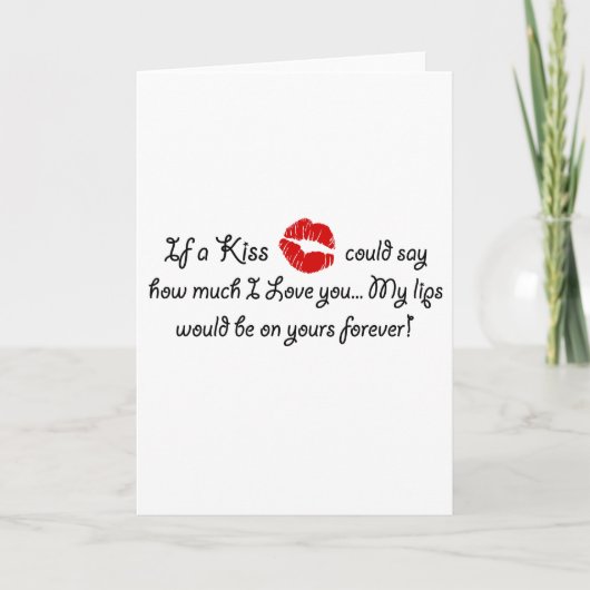 Carte Romantic Love Kiss Quote Kissing Romance quotation (Devant)