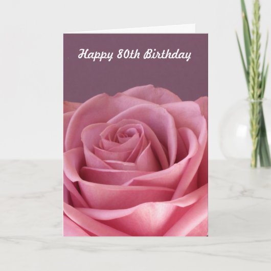 Carte Rose 80e anniversaire (Devant)