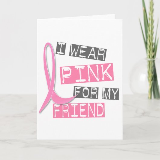 Carte Rose d'usage du cancer du sein I pour mon ami 37 (Devant)