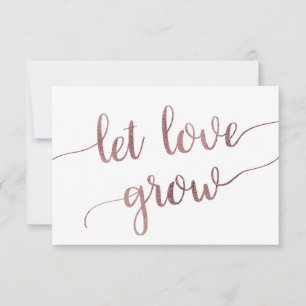 Carte Rose Gold laisser l'amour grandir mariage Faveur