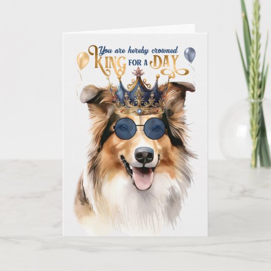 Carte Rough Collie King pour une journée d'anniversaire (Devant)