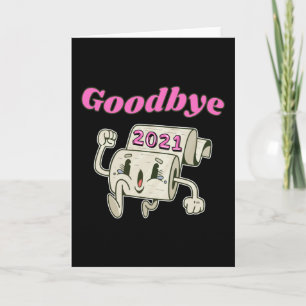 Carte Rouleau de papier toilette Au revoir 2021