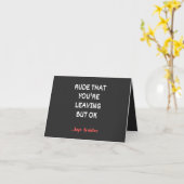 Carte Rude Que tu pars, mais d'accord (Fleur jaune)