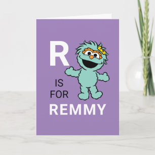 Carte Rue Sésame   R est pour Rosita   Ajouter Votre Nom