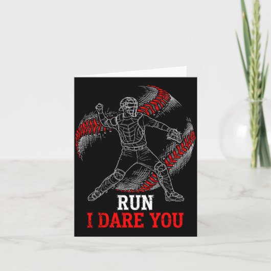 Carte Run I Dare You Funny Baseball Catcher Graphic Play (Devant)