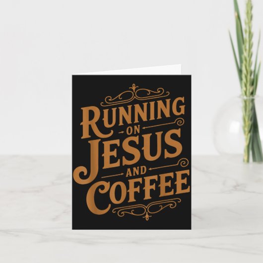 Carte Running On Jesus And Coffee Funny Faith And Caffei (Devant)