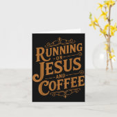 Carte Running On Jesus And Coffee Funny Faith And Caffei (Fleur jaune)