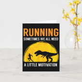 Carte Running Sometimes We All Need A Little Motivation  (Fleur jaune)