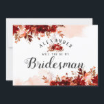 Carte Rustic Beauty Floral Be My Bridesman Proposition C<br><div class="desc">Beauté rustique Floral encadré d'aquarelle Bohème à l'automne ou à l'automne Design avec des fleurs peintes à la main de Boho, plumes, et beaucoup de coloré orange, rouille, rouge, Bourgogne, Marsala, feuilles de pêche et feuillage. Avec des éléments de ligne tracée à la main, des polices à main Tourbillonnant et...</div>