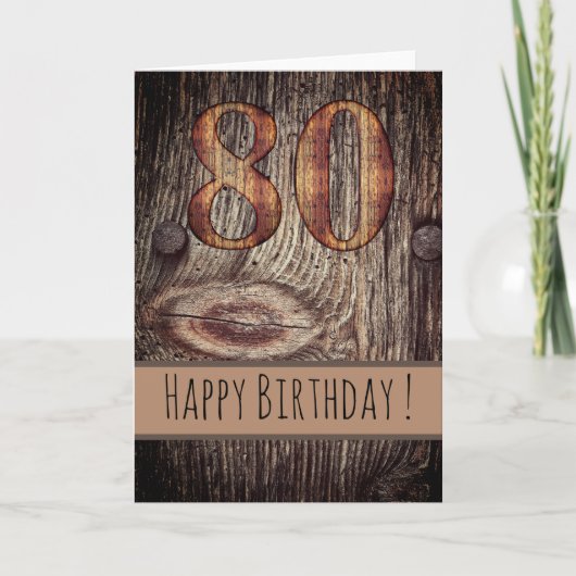 Carte Rustic Wood Joyeux anniversaire 80e (Devant)