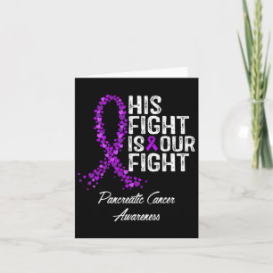 Carte Sa Lutte Est Notre Lutte Contre Le Cancer Pancréat
