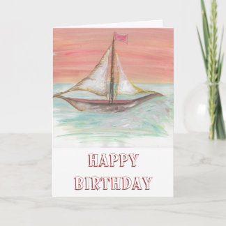 Carte Sail Boat Birthday