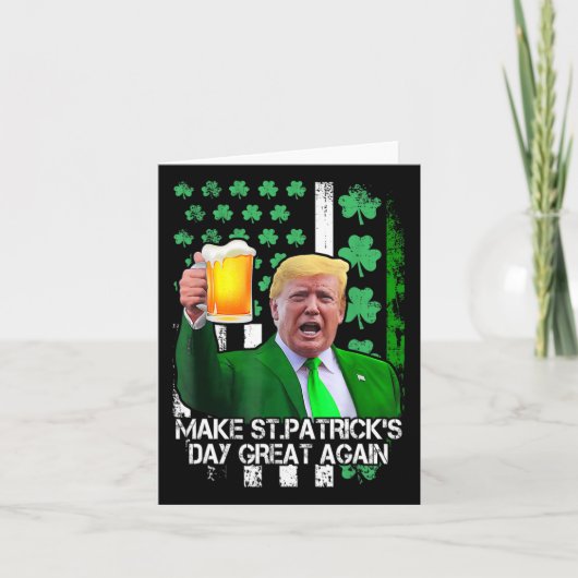 Carte Saint Patrick's Day Great again Funny Trump avec l (Devant)