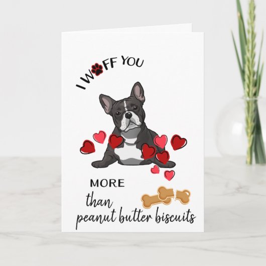 Carte Saint-Valentin de votre amour du chien franç (Devant)