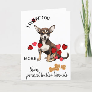 Carte Saint-Valentin de votre biscuit Chihuaha Log