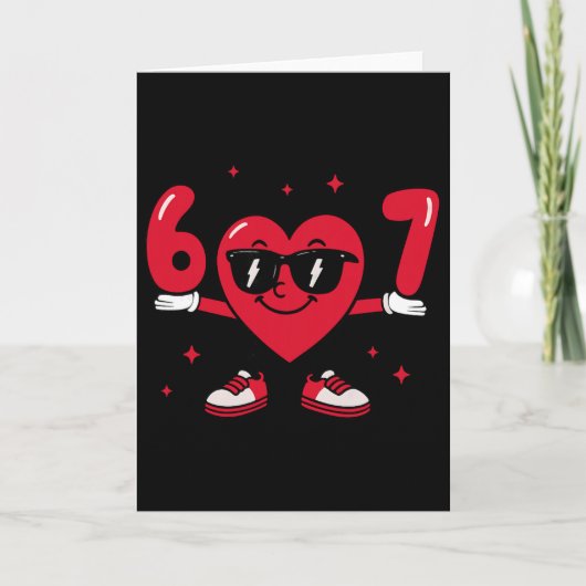 Carte Saint-Valentin Drôle 67 Meme Six Sept 6 7 Valent (Devant)