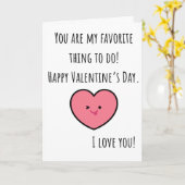 Carte Saint Valentin Drôle Vous êtes Ma Chose Préférée P (Fleur jaune)