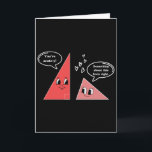 Carte Saint-Valentin Mignon Triangle Blague Mathématicie<br><div class="desc">Saint-Valentin Mignon Triangle Blague Mathématicien Prof de Maths</div>