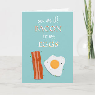Carte Saint-Valentin (Vous êtes le Bacon de mes oe