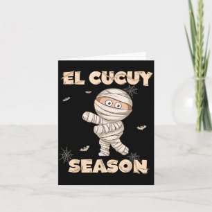 Carte Saison d'El Cucuy Mummy espagnole drôle Halloween
