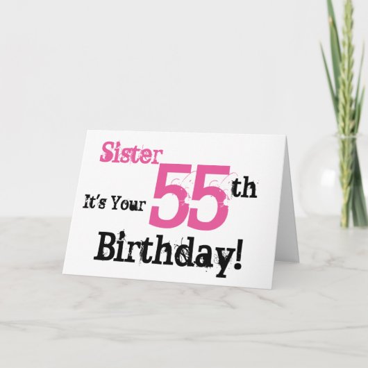 Carte Salutation de 55e anniversaire de soeur en noir, r (Devant)