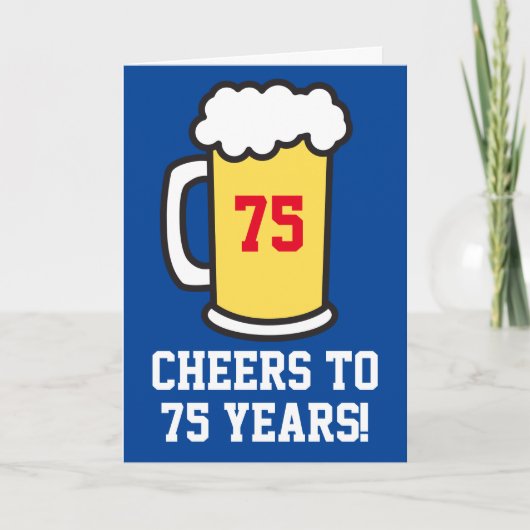 Carte Salutations À 75 Ans Bière Anniversaire (Blanc À L (Devant)