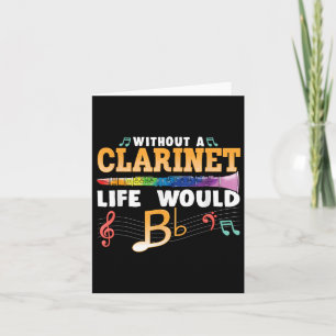 Carte Sans Clarinet La Vie Serait Plat Drôle Clarine