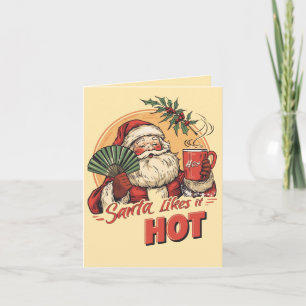 Carte Santa aime chaud – Noël adulte drôle
