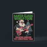 Carte Santa Claus World Tour Rocking Around The Christma<br><div class="desc">Santa Claus World Tour Rocking Around The Christmas Tree</div>