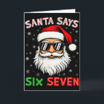 Carte Santa dit Six Seven 6 7 Gen Z Alpha Meme Slang Ch<br><div class="desc">Santa dit Six Seven 6 7 Gen Z Alpha Meme Slang Noël</div>
