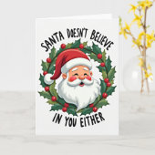 Carte Santa Does Not Believe In You Either (Fleur jaune)