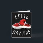 Carte Santa Hat Sombrero Christmas Mexico Feliz Navidad<br><div class="desc">Santa Hat Sombrero Christmas Mexico Feliz Navidad T Shirt</div>