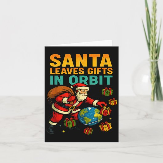 Carte Santa Leaves In Orbit Funny Xmas Space (Devant)