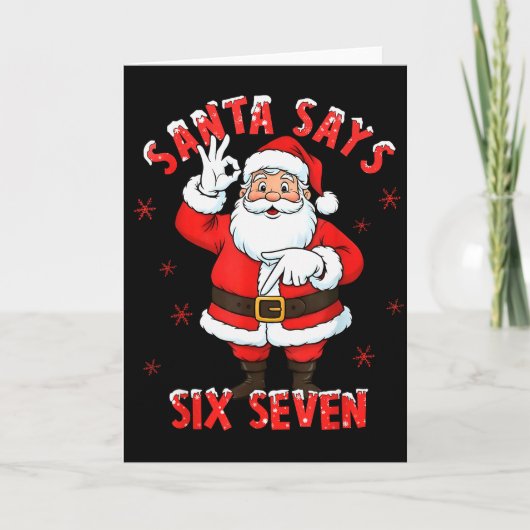 Carte Santa Says 6 7 Six Seven Gen Z Alpha Meme Slang Ch (Devant)