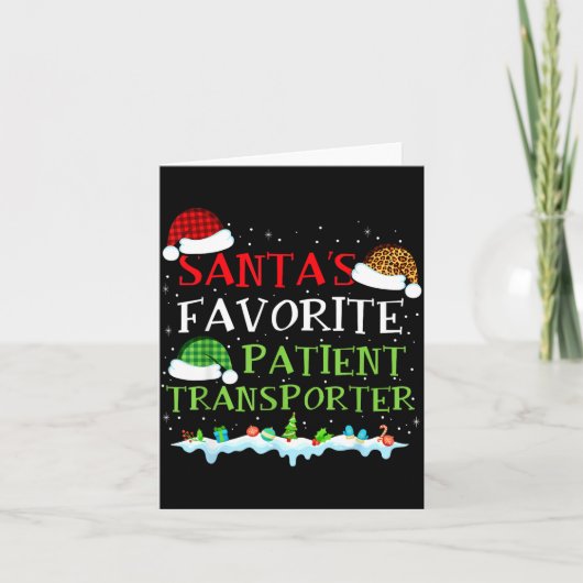 Carte Santa's Favorite Patient Transrter Fun Christmas  (Devant)